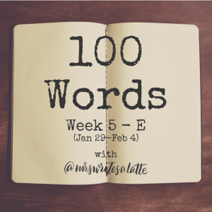 100 Words- Week 5 with Mrs. Writes a Latte